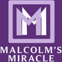 Malcolm's Miracle